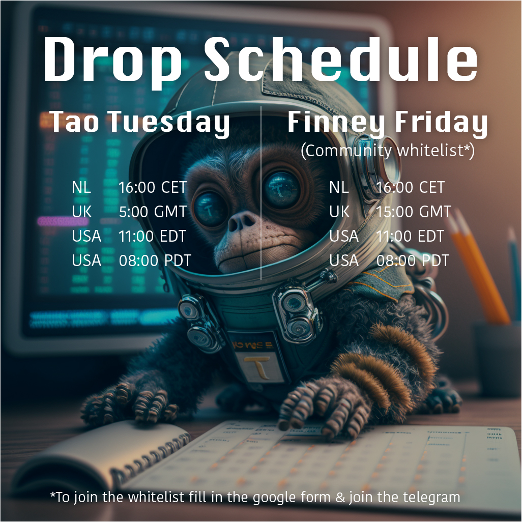 evert_scott's tweet image. #Bittensor Ape Fam!

I created a Mint Drop Schedule
The plan is to have  2 new mints a week
$Tao Tuesday's and #Finney Friday's

To be able to mint Fridays, please join our tg channel and sign up for the whitelist: forms.gle/5cyDqjBKH2Ujni…

*Today's drop may vary in time

🐒