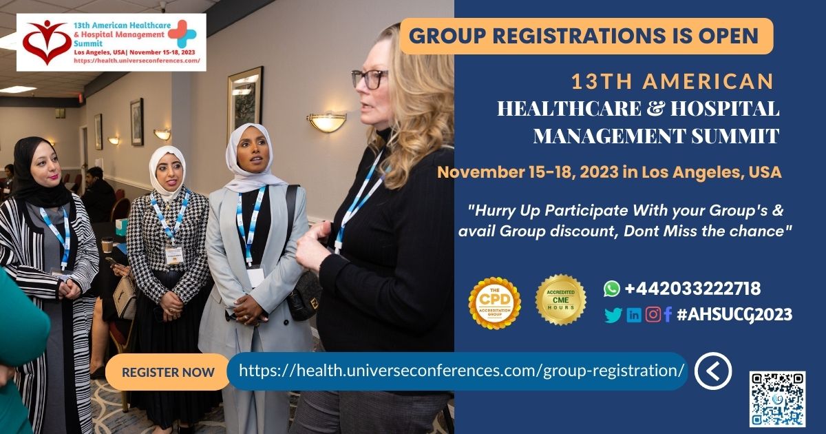 HealthcareUCG's tweet image. #GroupRegistration
Participate with your groups avail discount offers meet international speakers at the CME/CPD accredited 13th American Healthcare and #HospitalManagementSummit from Nov 15-18, 2023 in Los Angeles, USA. 
Register here: health.universeconferences.com/group-registra…
#Healthcareresearch