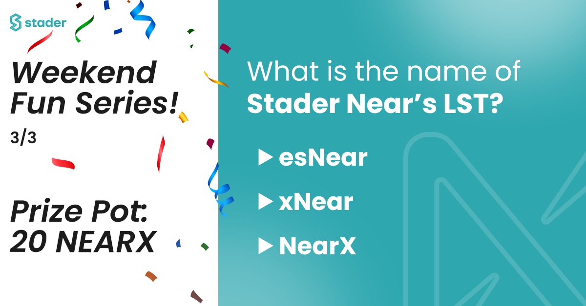 Time for Weekend Fun Series 🥳
 
Win 20 #NearX in 3 steps💰

1⃣Answer the question correctly
2⃣Tag 3 new friends in each answer
3⃣Ensure you &amp; your friends follow <a href="/stader__near/">Stader.Near</a>

Comment your answer👇

#NEAR #Giveaway #ContestAlert #Contest