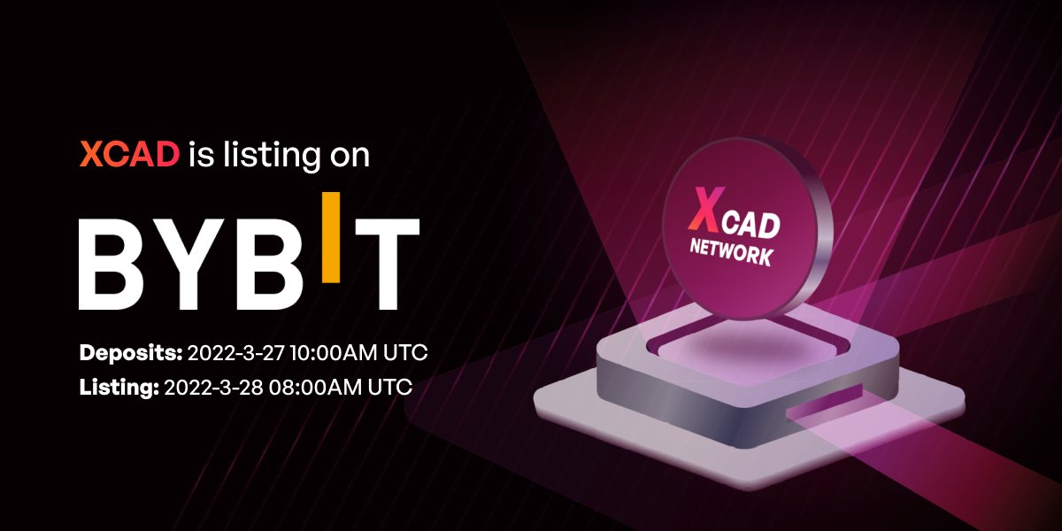 XcademyOfficial's tweet photo. XCAD Network will be listed on tier 1 crypto exchange @Bybit_Official 🎉

Listing times &amp; details can be found below: 

💠Deposits: March 27th 10:00am UTC
💠Listing time: March 28th 08:00am UTC
💠Withdrawals open: March 29th 10:00am UTC

#Watch2Earn https://t.co/rLpQSDs1Pi