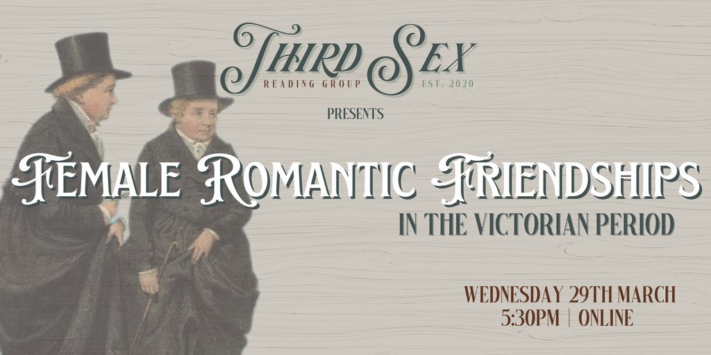 Third Sex Reading Group (@thirdsexvpfa) on Twitter photo It's that time again! Join us on Weds 29th March when we'll be discussing all things 'Female Romantic Friendship', co-hosted by <a href="/BettyHagglund/">Betty Hagglund</a>.
Sign up here 👉️eventbrite.com/e/vpfa-third-s… #3rdSex #VictorianStudies It's that time again! Join us on Weds 29th March when we'll be discussing all things 'Female Romantic Friendship', co-hosted by <a href="/BettyHagglund/">Betty Hagglund</a>.
Sign up here 👉️eventbrite.com/e/vpfa-third-s… #3rdSex #VictorianStudies