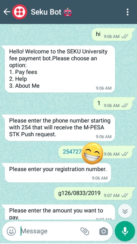 Kipkiruidjango's tweet photo. The WhatsApp chatbot project is a payment solution that allows SEKU @discoverseku students to pay their school fees quickly and easily with it. I designed the chatbot to provide options for student to select. https://t.co/VJOkrdXO16