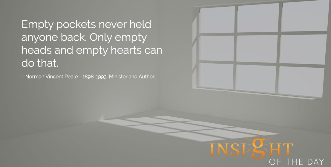CherylAMajor's tweet photo. "Empty pockets never held anyone back. Only empty heads and empty hearts can do that." ~ Norman Vincent Peale https://t.co/nJvNWq153i