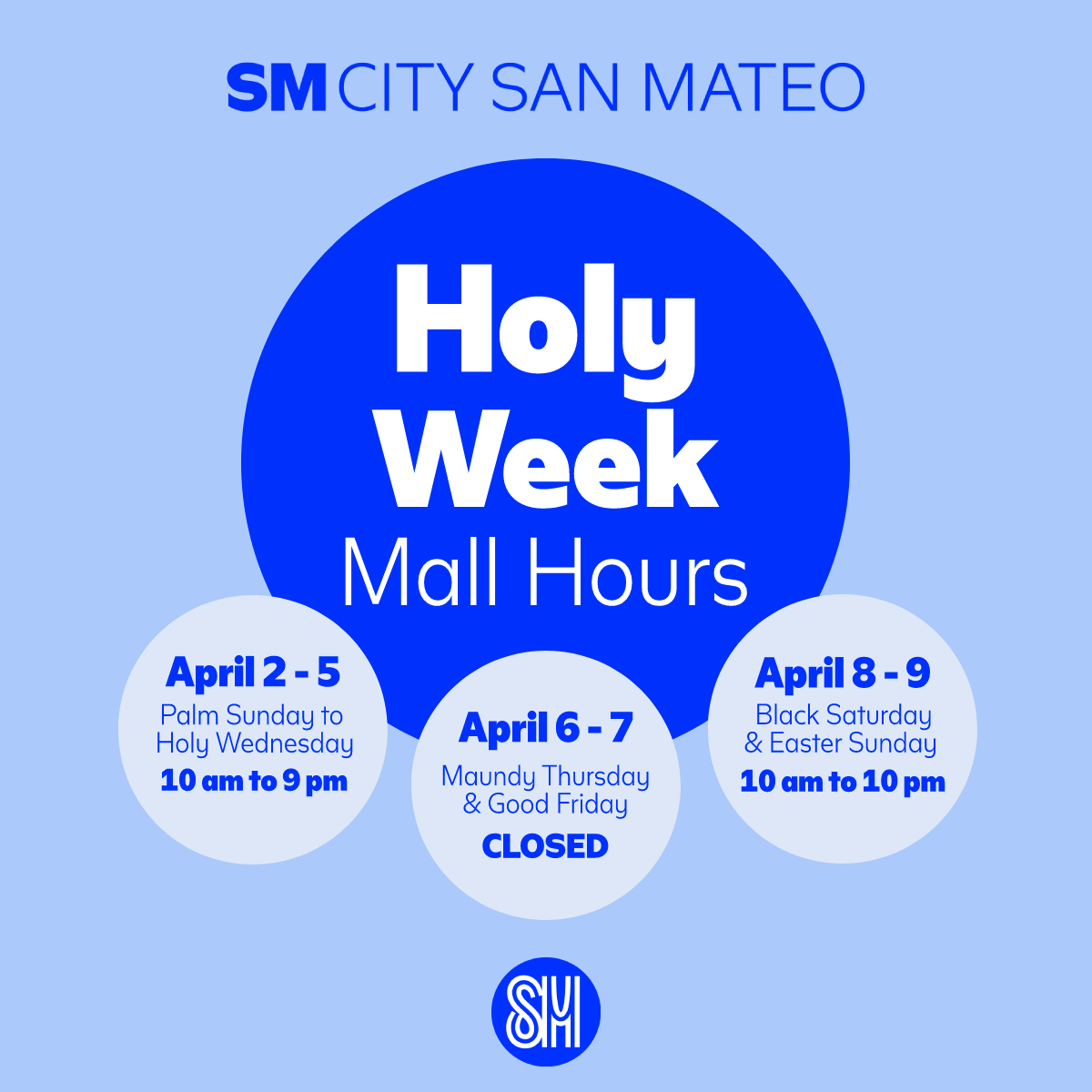 smcitysanmateo's tweet photo. #SMAnnouncements
In observance of the Holy Week, Please be guided of SM City San Mateo’s mall schedule.
Have a blessed Lenten Season, #SMShoppers!
#EverythingsHereAtSM #SMCitySanMateo https://t.co/jNCBhsxIUk
