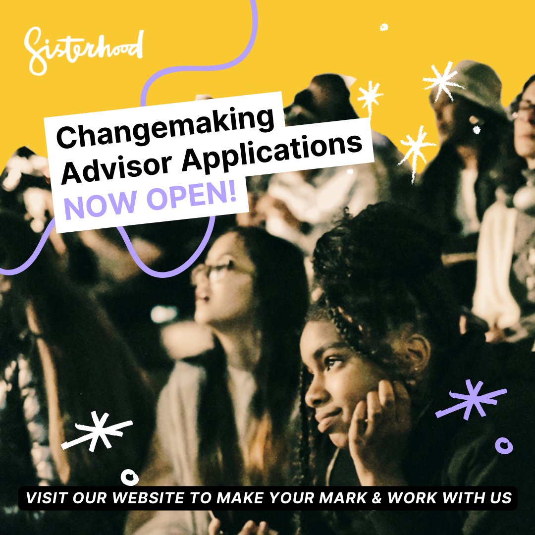 Want to be a Changemaking Advisor? 💫
We currently have an opportunity for 4 changemaking advisory roles to join us at Sisterhood.

You can find out more about the roles and how to apply here: oursisterhood.co.uk/work-with-us