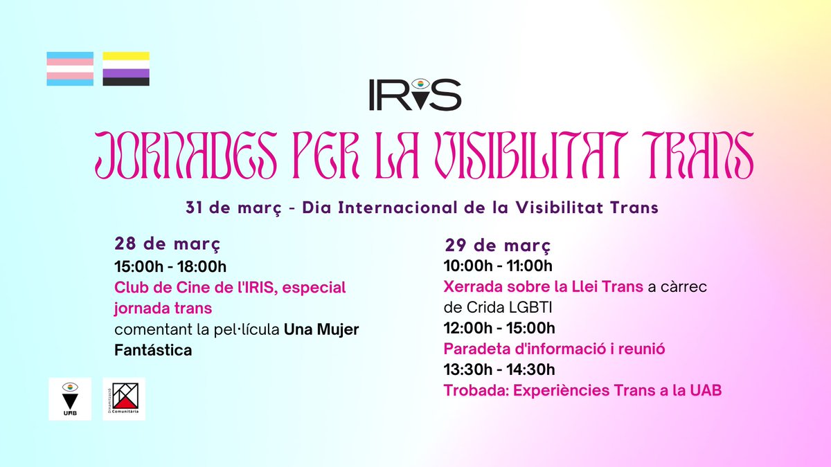 El proper divendres 31 de març és el Dia de la Visibilitat Trans, el que hem vist durant l'últim any fa que ens adonem que encara hi ha molta lluïta per fer. Des d’IRIS us proposem aquestes jornades els dies 28 i 29 amb diversos actes d'informació i divulgació. Us esperem!🏳️‍⚧️
