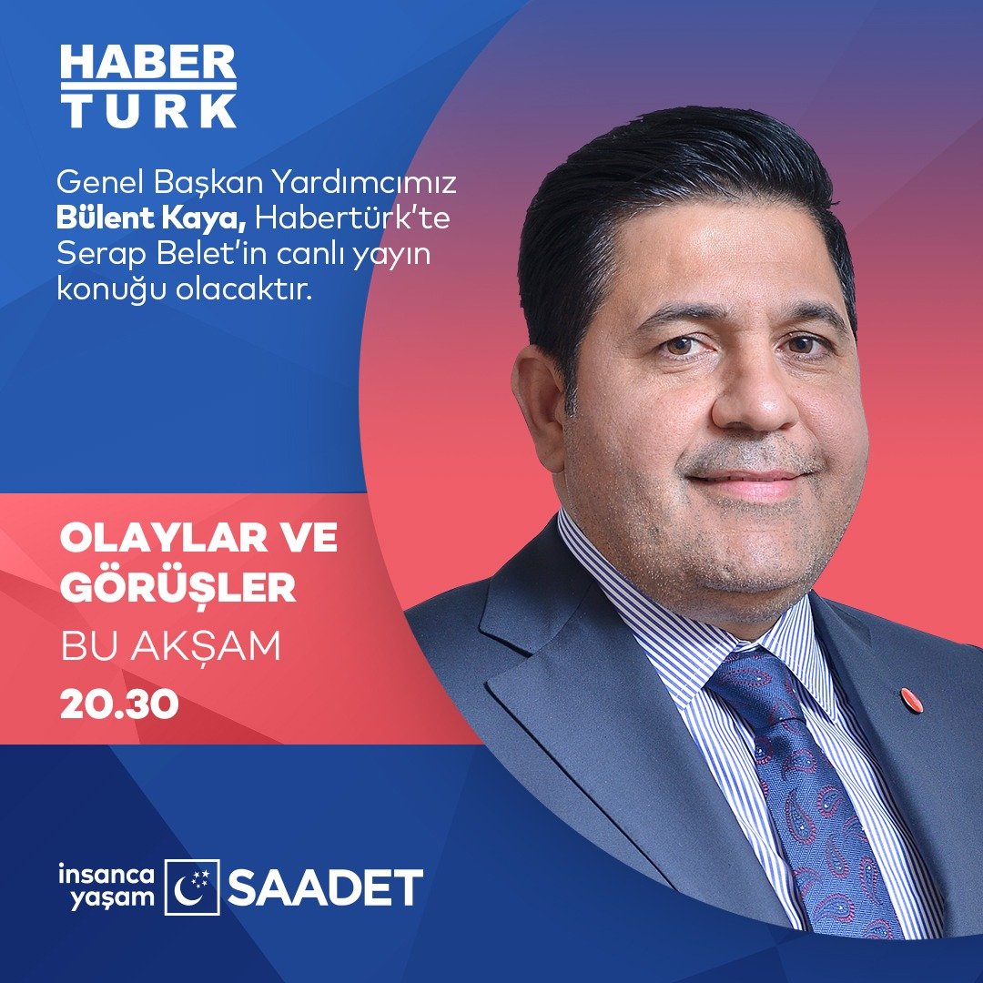 berlin_saadet's tweet photo. #Genel Başkan Yardımcımız
#BülentKAYA,
‘Olaylar ve Gerçekler’ programında
#SerapBelet’in
Canlı yayın konuğu olacaktır.
🗓 Bu Akşam
🕰 Türkiye 20.30
🕰️ Avrupa 18.30
📺 Habertürk TV https://t.co/9Tiqf1jqhR