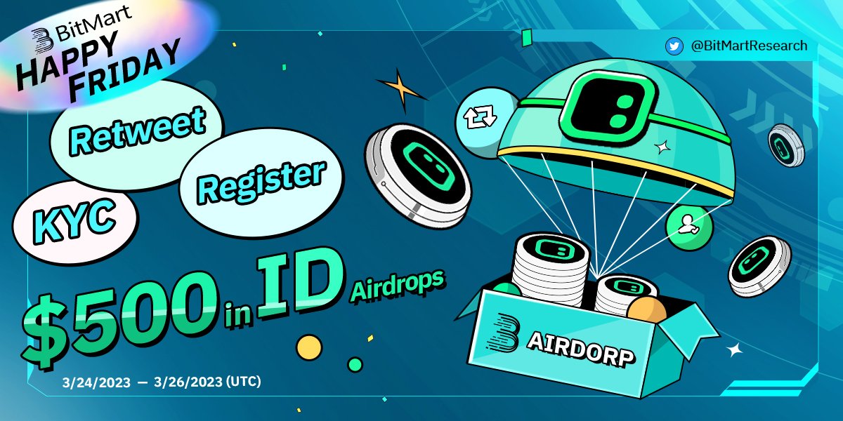 BitMartResearch's tweet photo. 🎉BitMart HAPPY FRIDAY GAME🎉
 💰 $ID Airdrop💰

🙋Complete Retweet, Register, or KYC!
🎁PRIZE POOL: $500 in $ID

🔹Follow @BitMartResearch @BitMartEarn
🔹RT &amp; Tag 3 frds
🔹Join https://t.co/2Ct0IlNidd
🔹Fill https://t.co/jTr5mYKTzw
#Airdrop #Giveaway #SPACEID https://t.co/29dsFThXBT