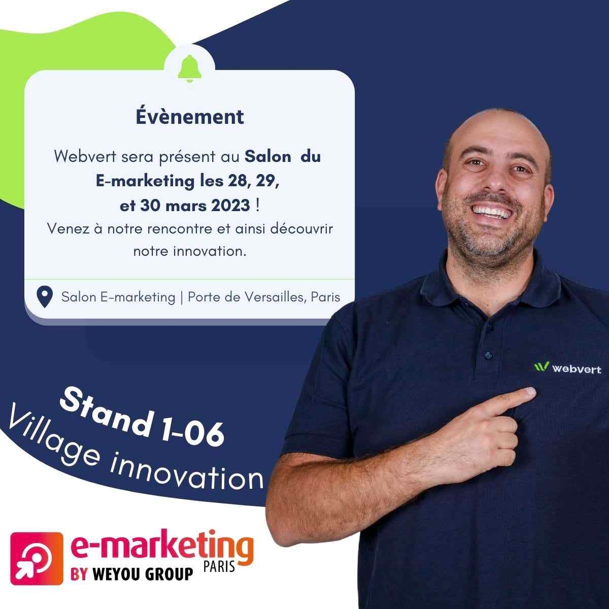 Webvert sera présent au Salon E-Marketing du 28 au 30 mars 2023 !📢

Au-delà de l’aspect écologique, la décarbonation est un vrai plus pour votre référencement SEO. 🚀

Village innovation stand 1-06

#emarketingparis #référencementSEO #décarbonation