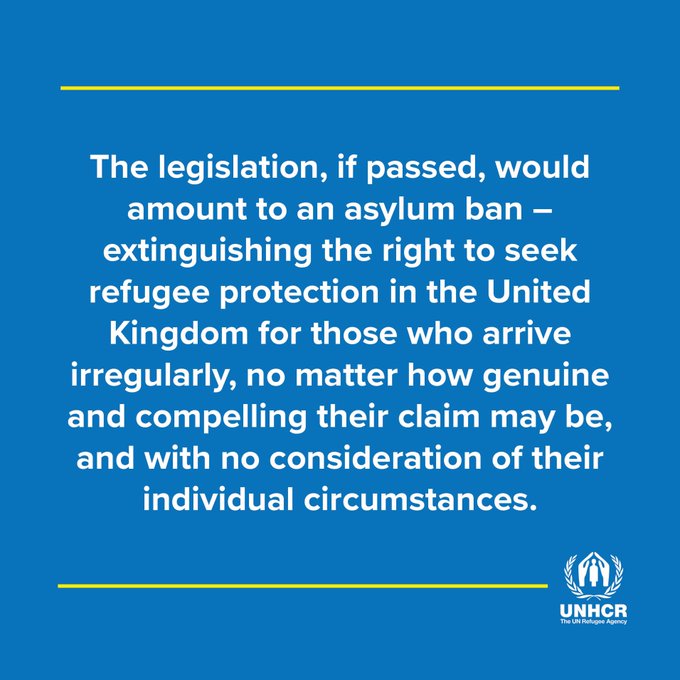 UNHCRUK's tweet image. The effect of the Illegal Migration Bill would be to deny a fair hearing and protection to many genuine refugees in need of safety.

This would be a clear breach of the Refugee Convention and undermines the UK's longstanding, humanitarian traditions.
 
unhcr.org/uk/uk-immigrat…