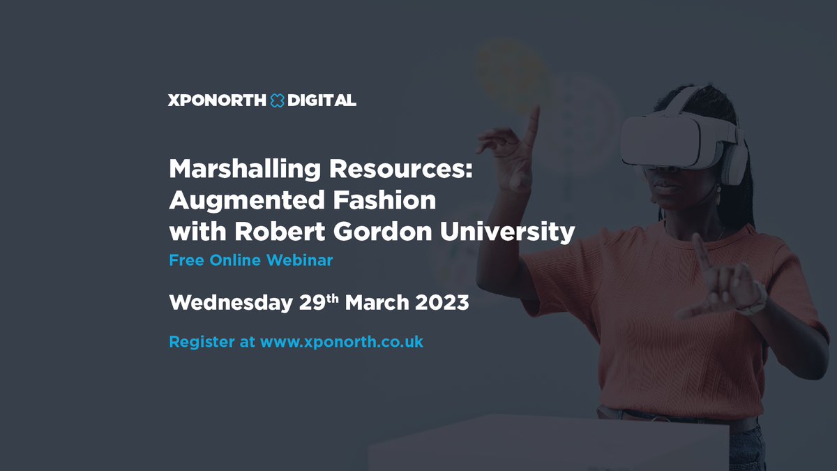 XpoNorth's tweet photo. Join us for Augmented Fashion webinar with @RobertGordonUni
 
Academic Strategic Lead, Karen Cross will be joined by Design Researcher @JosieSteed1 &amp; Senior Lecturer, Yang Jiang to introduce their Augmented Fashion research

Register for FREE: https://t.co/3Yce93zT5V
@HIEScotland https://t.co/ipHq4bR0kt