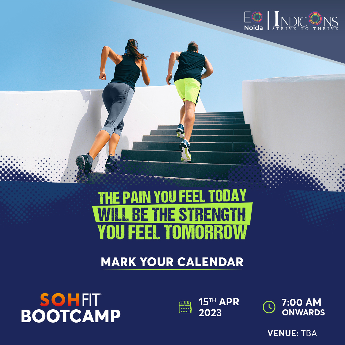 EoNoida's tweet photo. Get ready to push your fitness limits in the best way possible!
Save the date for our SohFit Bootcamp on 15th April, 7 AM onwards. Stay tuned for more details!

@EO_SouthAsia @EntrepreneurOrg 

#eonoida #indicons #SohFit #fitness #bootcamp https://t.co/Mi8xUio8hz
