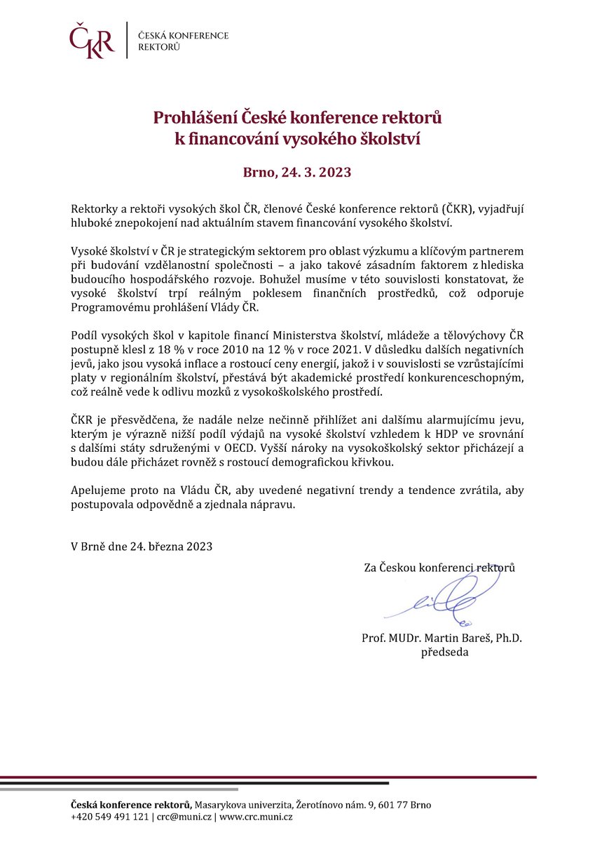 CRektoru's tweet photo. PROHLÁŠENÍ ČESKÉ KONFERENCE REKTORŮ
K FINANCOVÁNÍ VYSOKÉHO ŠKOLSTVÍ

Brno, 24. 3. 2023

Rektorky a rektoři vysokých škol ČR, členové České konference rektorů (ČKR), vyjadřují hluboké znepokojení nad aktuálním stavem financování vysokého školství. ...

https://t.co/lTPq5hdMWM https://t.co/L30JevAZmL