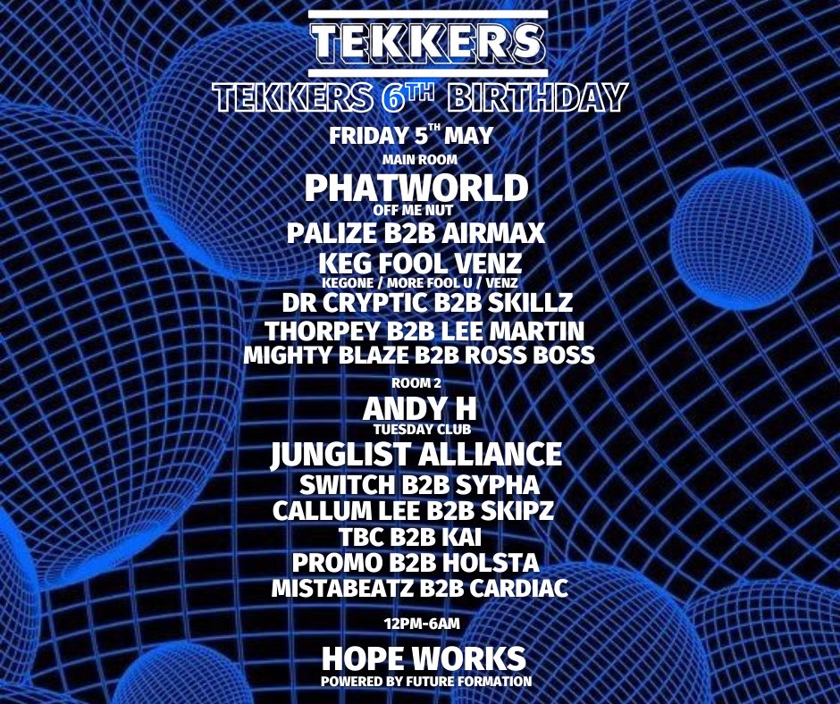 TEKKERS 6th BIRTHDAY RAVE AT <a href="/HopeWorksSheff/">Hope Works</a> <a href="/skiddle/">Skiddle</a> SKIDDLE TICKETS &gt;&gt;&gt; skiddle.com/e/36320866q