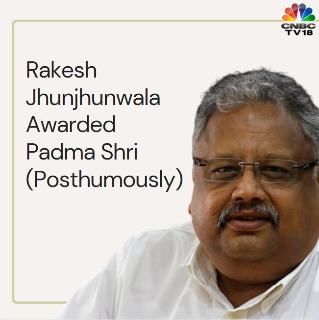 CNBCTV18Live's tweet photo. Rakesh Jhunjhunwala Awarded Padma Shri (Posthumously)

#PadmaAwards2023 https://t.co/hZgrhlsdms