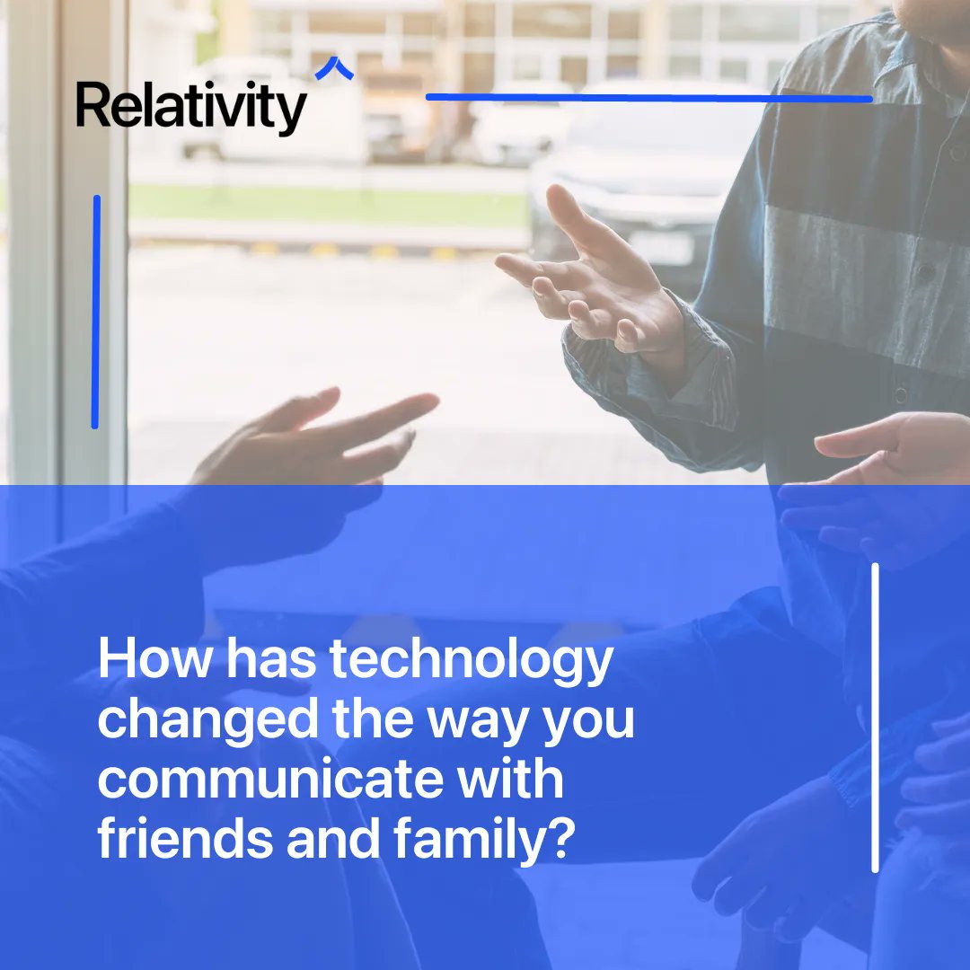 relativitytech's tweet image. In our post-pandemic world, we all have adapted to new ways of communicating with friends and family. How has technology changed the way you communicate?