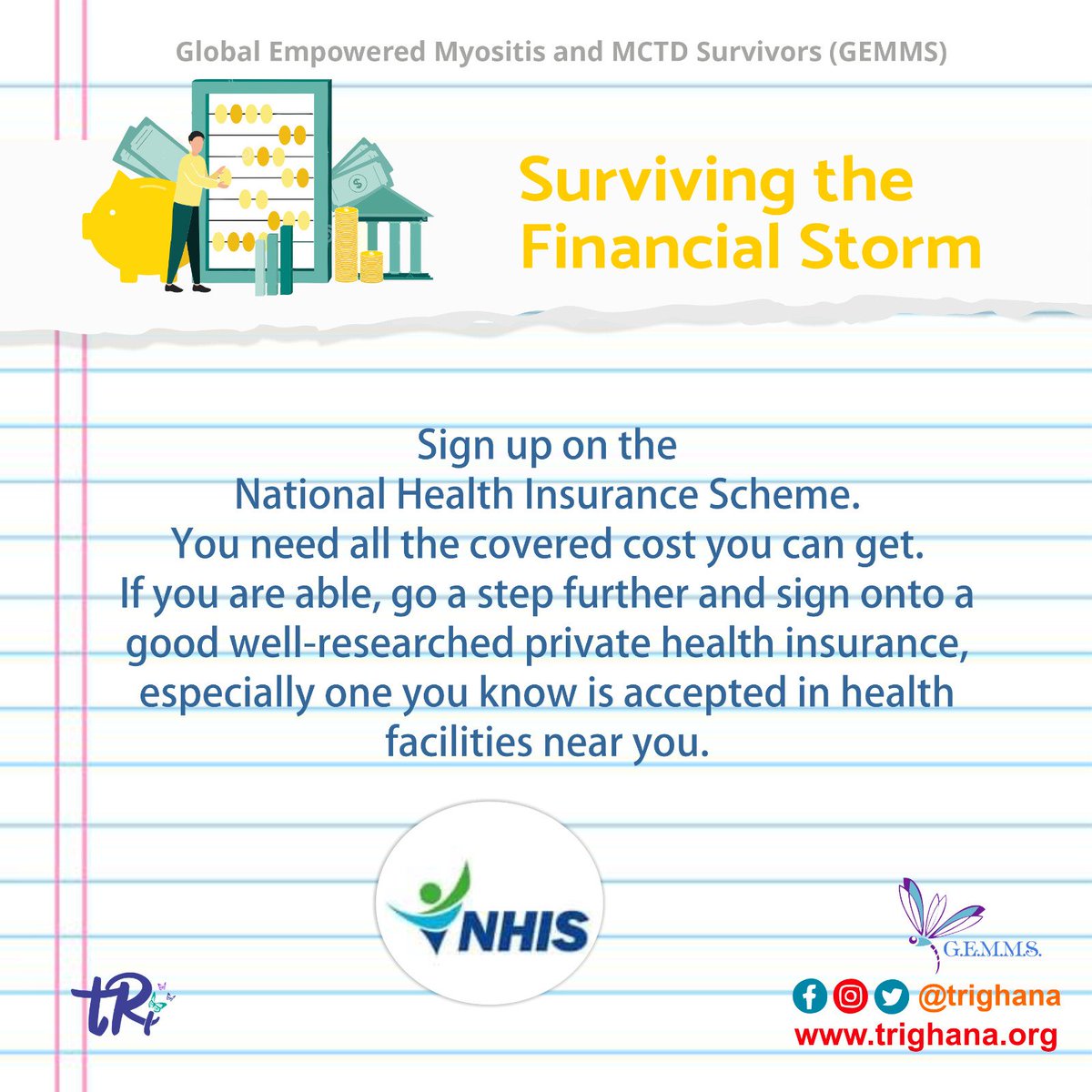 Sign up on the 
National Health Insurance Scheme. 
You need all the covered cost you can get. 
If you are able...
#GEMMS #autoimmune #selfpreservation #tRi #autoimmunediseaseawareness #selfcare #Survivingfinance   #finance