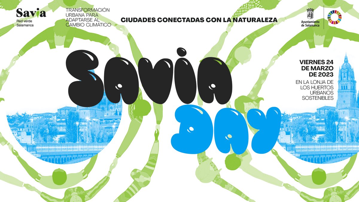 SaviaSalamanca's tweet photo. 🟢 El encuentro #SaviaDay será este viernes, 24 de marzo.

1️⃣ A partir de las 9:30 de la mañana tendrá lugar el #ForoSavia, donde varios expertos hablarán sobre la importancia del verde urbano.

👇... https://t.co/smwJYr8pI9