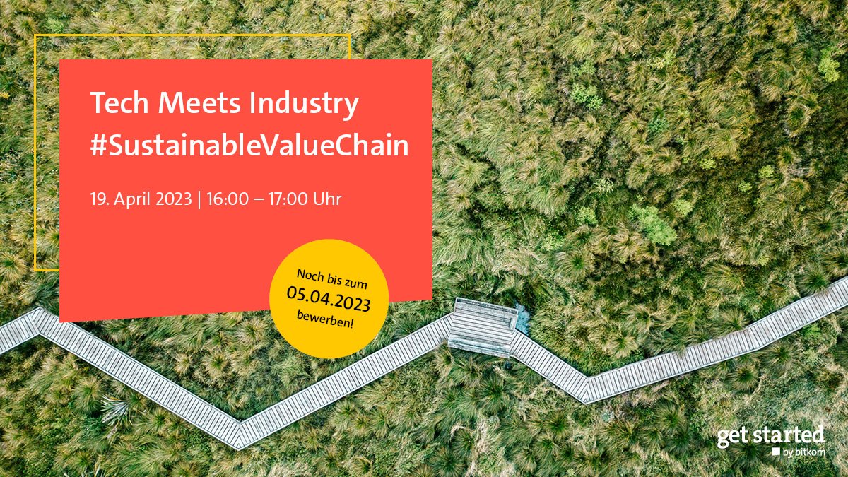 Bitkom_Startup's tweet photo. 🌱 Unterstützt dein #Startup Herausforderungen & Chancen innerhalb der Lieferkette transparent zu überwachen, zu bewerten, und zu steuern? Bewerbt euch fürs Tech Meets Industry #SustainableValueChain auf dem Digital Sustainability Summit #DSS23 in Berlin👉 https://t.co/7dZoU1BesM https://t.co/s9fUrdDgwj
