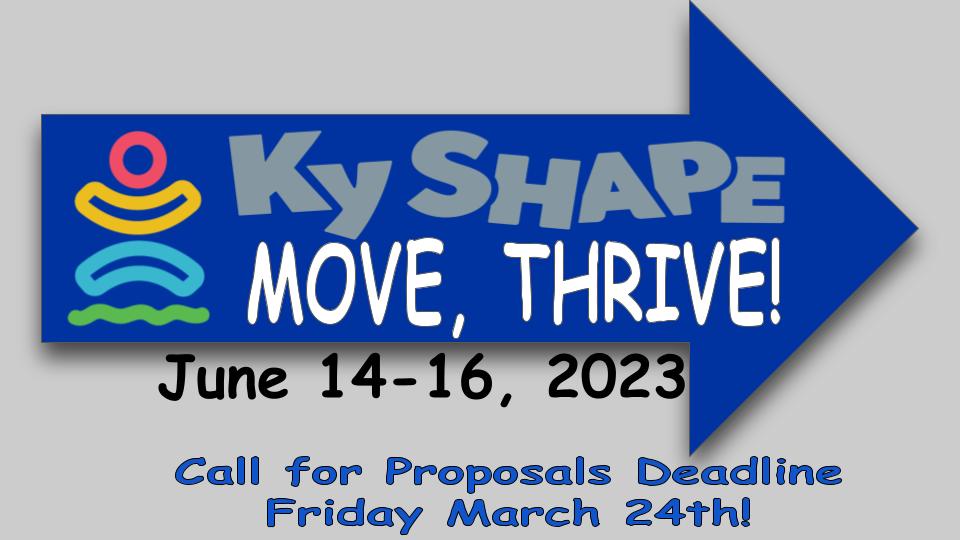 KY_SHAPE's tweet image. REMINDER! #MoveThrive2023 Summer Conference Proposal Deadline is this Friday! 

Time is running out, March 24th is the final day proposals for the most highly sought after summer conference for #healthed &amp;amp; #phsyed! 

Visit kyshape.org/call-for-propo… to get your proposal in!