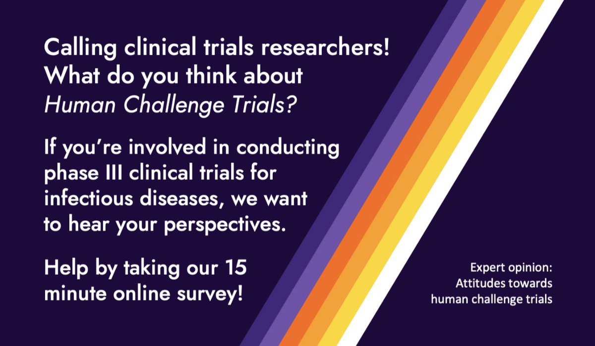 Calling clinical trials researchers! Share your thoughts on Human Challenge Trials. We &amp; @rethinkpriors seek your views on the ethical aspects of HCTs. If you’re involved in phase III research in infectious diseases, help by taking this 15min survey! hctexpertopinion.com