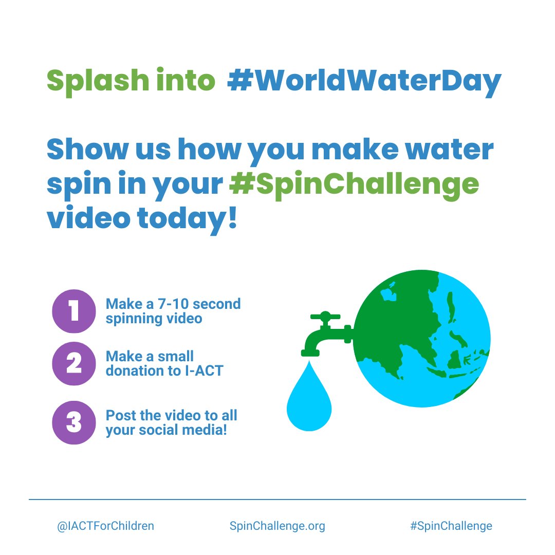 IACTForChildren's tweet photo. Splash into #WorldWaterDay and show us how you can make water spin in your very own #SpinChallenge video! 

There are two weeks left in our #SpintoSaveKids campaign and need your help! Please consider participating, donating and sharing today! https://t.co/we7YNgoVRv