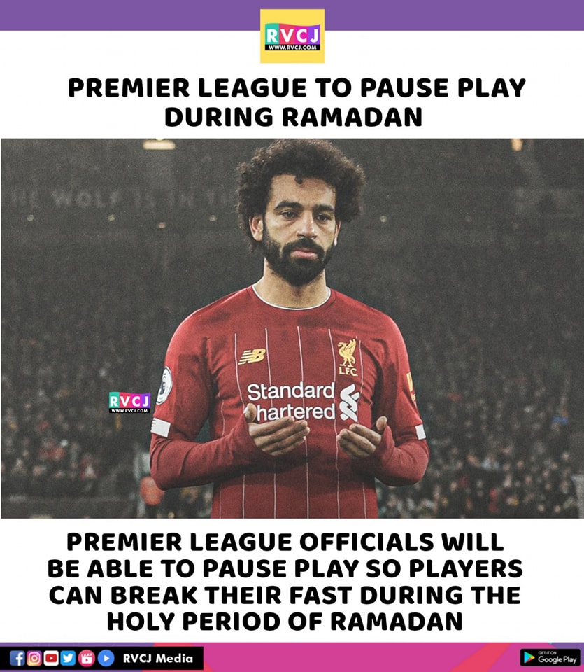 RVCJ_Sports's tweet photo. Premier league to pause for few mins for iftaar

#PremierLeague #Ramadan https://t.co/v7vOMEozAN