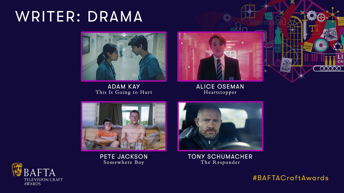 And in the Writer: Drama category… 👇 ADAM KAY - This Is Going to Hurt ALICE OSEMAN - Heartstopper PETE JACKSON - Somewhere Boy TONY SCHUMACHER - The Responder #BAFTACraftAwards