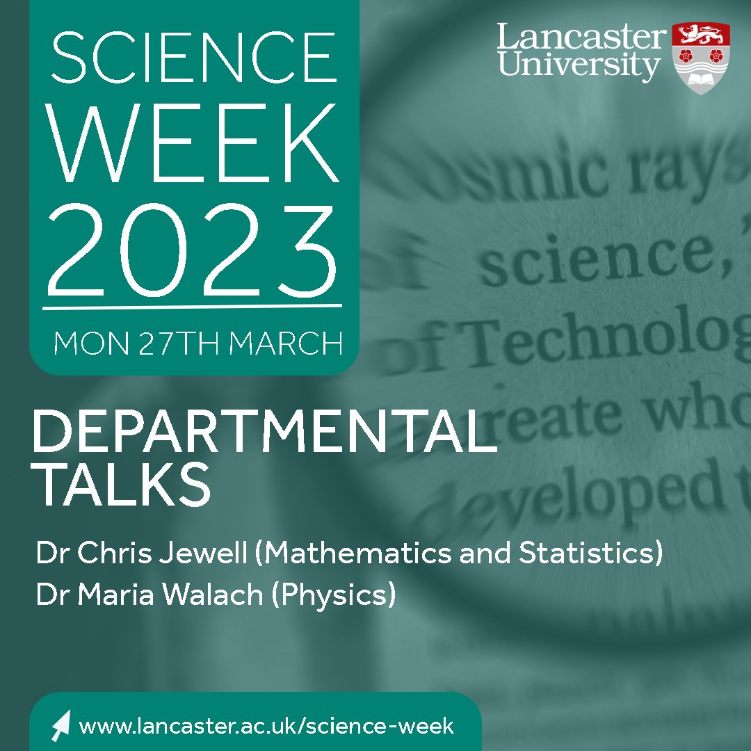 LancsUniSciTech's tweet photo. Monday's #LUScienceWeek23 speakers have been announced! Make sure to join us for a fantastic session from:
๐ฆ Dr Chris Jewell (Mathematics and Statistics)
๐Dr Maria Walach (Physics)
Find out more ๐
https://t.co/pWfLZi4bPr https://t.co/0MAS2crImK