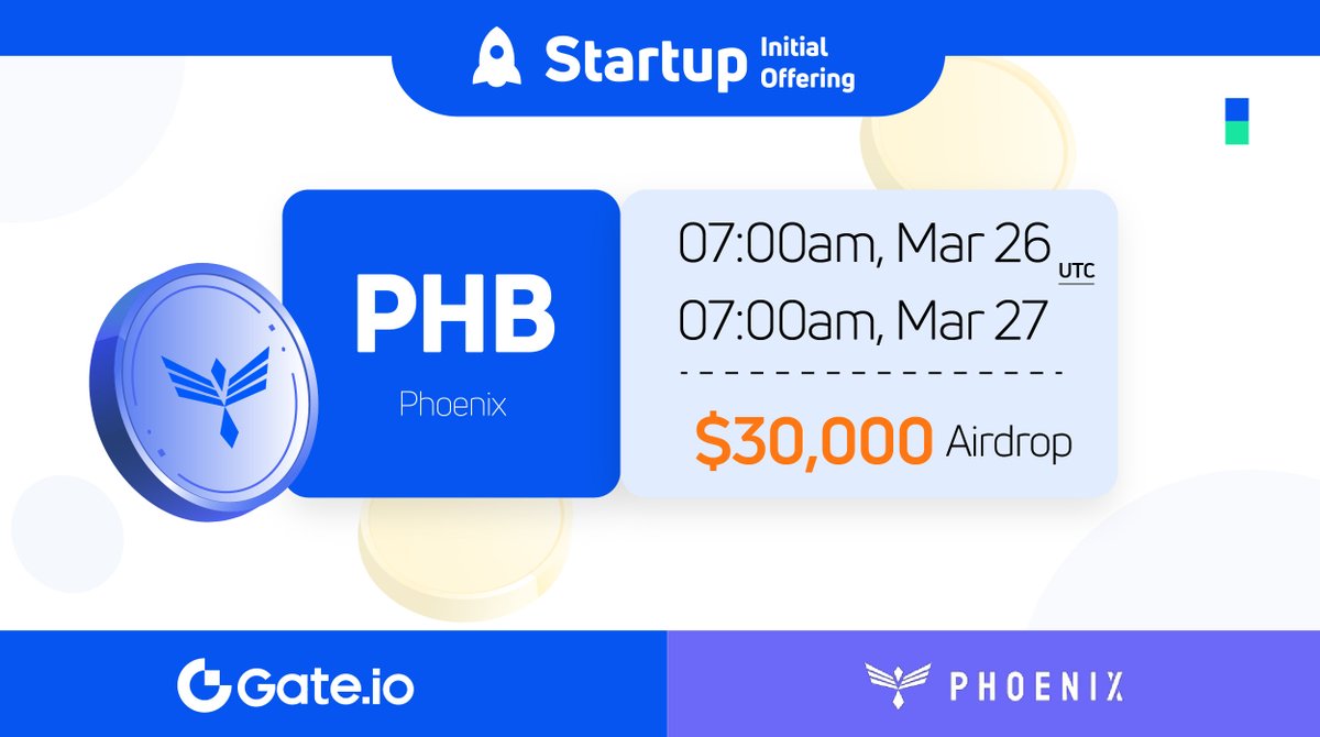 Gate.io #Startup Free Offering: $PHB <a href="/Phoenix_Chain/">Phoenix AI Labs</a> 

🗓️ Subscription: 7:00am, Mar 26-Mar 27 (UTC)
💰Airdrop Value: $30,000

Claim NOW: gate.io/startup/740

#gateiostartup #Gateio #Airdrop #launchpad