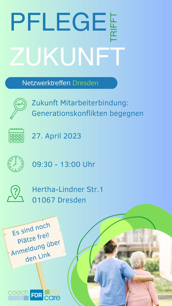 coachforcare's tweet photo. Save the Date! 🗓 
Netzwerktreffen Dresden am 27.04.23.
Spannende Vorträge und interessanter Austausch mit anderen Leitungskräften unterschiedlicher Pflegeeinrichtungen!💬💭🤝🫶 
Link zur Anmeldung ⬇️
https://t.co/Qa7vM9R00Z https://t.co/afpukQARrK