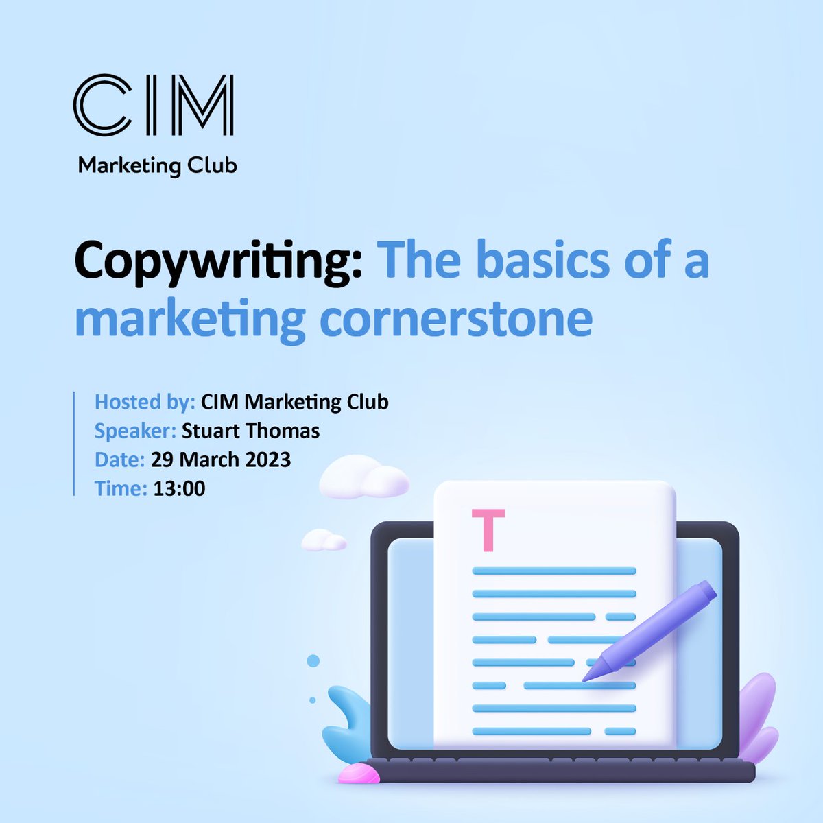 Brush up on your copywriting skills in our Marketing Club webinar on the 29th March at 1pm with Stuart Thomas, self-professed wordsmith and CIM Content Marketing Manager.. 

bit.ly/3rJw6U9

#CIM #marketingclub #copywriting