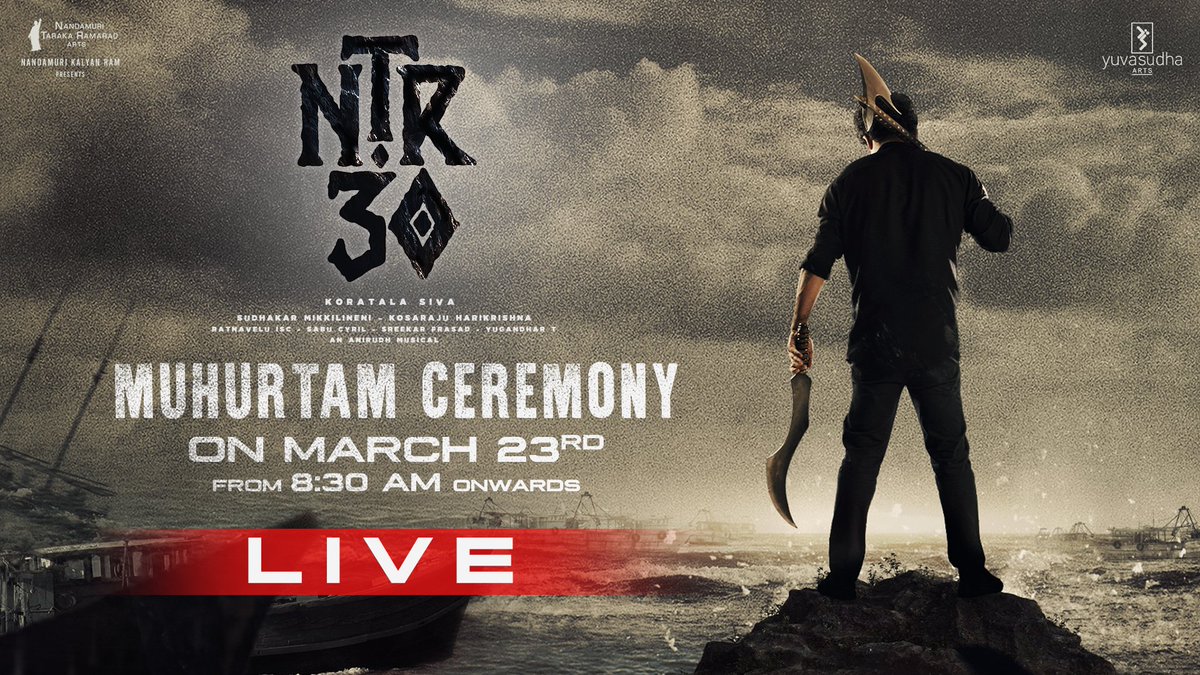 NTRArtsOfficial's tweet photo. Catch the much awaited #NTR30Muhurtham ceremony LIVE on @NTRArtsOfficial YouTube channel from 8:30 AM tomorrow 💥💥

- https://t.co/zU80x3TBK5

@tarak9999 #JanhviKapoor #KoratalaSiva @NANDAMURIKALYAN @anirudhofficial @RathnaveluDop @sreekar_prasad @sabucyril @YuvasudhaArts https://t.co/LU2bz3ysQg