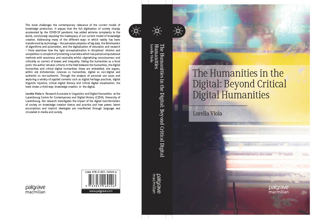 ViolaLorella's tweet photo. Exciting news🤩
My book "The Humanities in the Digital" has just been published #OpenAccess!!!
I🧡 thank @FnrLux and @C2DH_LU for the funding🙏
Special thanks to @stakats for his constant support and to Johanna Drucker for writing the Foreword🙏
Download👇
https://t.co/1huHIAfzoz https://t.co/bePHjbzRVq