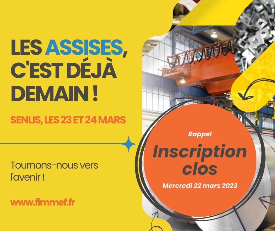 🔔 [𝐉-𝟏] 𝐋𝐞𝐬 𝐀𝐬𝐬𝐢𝐬𝐞𝐬, 𝐜'𝐞𝐬𝐭 𝐝𝐞́𝐣𝐚̀ 𝐝𝐞𝐦𝐚𝐢𝐧 !

👀 𝐃𝐞́𝐜𝐨𝐮𝐯𝐫𝐞𝐳 𝐥𝐞 𝐩𝐫𝐨𝐠𝐫𝐚𝐦𝐦𝐞 : fimmef.fr/wp-content/upl…

#AssisesDuTravailDesMétaux #FIMMEF #23et24mars #industrie