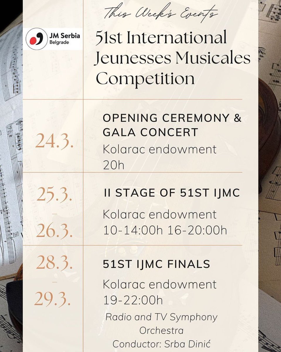 IlijaMKolarac's tweet photo. Program 51. #mtmo 📄

• 24.3. Svečani koncert otvaranja u 20h na #kolarac 
• 25-26.3. Druga etapa takmičenjana Kolarcu
• 28-29.3. Finale 
🎟️Ulaznice su u prodaji na biletarnici Kolarca i onlajn 👉 https://t.co/cNPIli8JjY https://t.co/D9lISuIfPH