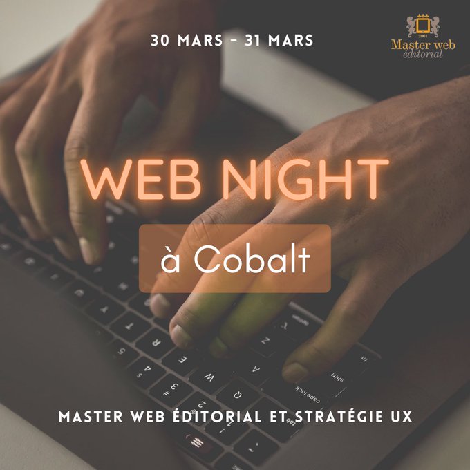 Rendez-vous le 30 et 31 mars pour la Web Night 2023 à @cobaltpoitiers. 💻 Les étudiants du master auront 24h pour s’affronter entre équipes et créer un site web. Ne manquez pas les présentations au jury, ouvertes au public, à partir de 11h le 31 mars. 🔔