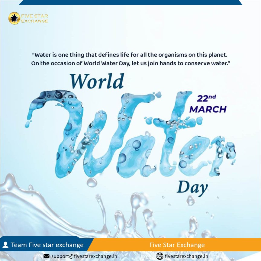 fivestar_exch's tweet image. #WorldWaterDay
