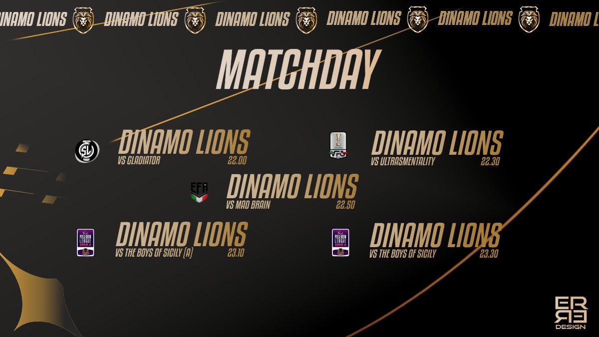 DinamoLions's tweet photo. 🏆 @efaitalia 
🆚 #Gladiator
 ⌚️ 22.00

🏆 @VPGItaly (Coppa)
🆚 #UltrasMentality
⌚️ 22.30

🏆 @SoccerLeaguepro 
 🆚#MadBrain
 ⌚️ 22.50 

🏆 #PoseidonLeagueA
🆚 @TBS2017_ 
 ⌚️ 23.10 (A) / 23.30 (R)

Gph: @erre_design https://t.co/wVPYzXJIal