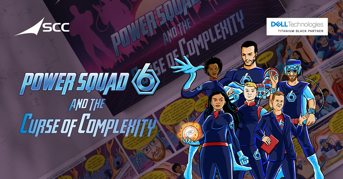 SCC_UK's tweet image. Are you responsible for managing complex Cloud infrastructure? Does it feel like you’re battling a Curse of Complexity?

Then get your hands on your own copy of Power Squad 6 and The Curse of Complexity. 

scc.com/insights/partn… 

#PowerSquad6 #TechTopia #cloud  @DellTech
