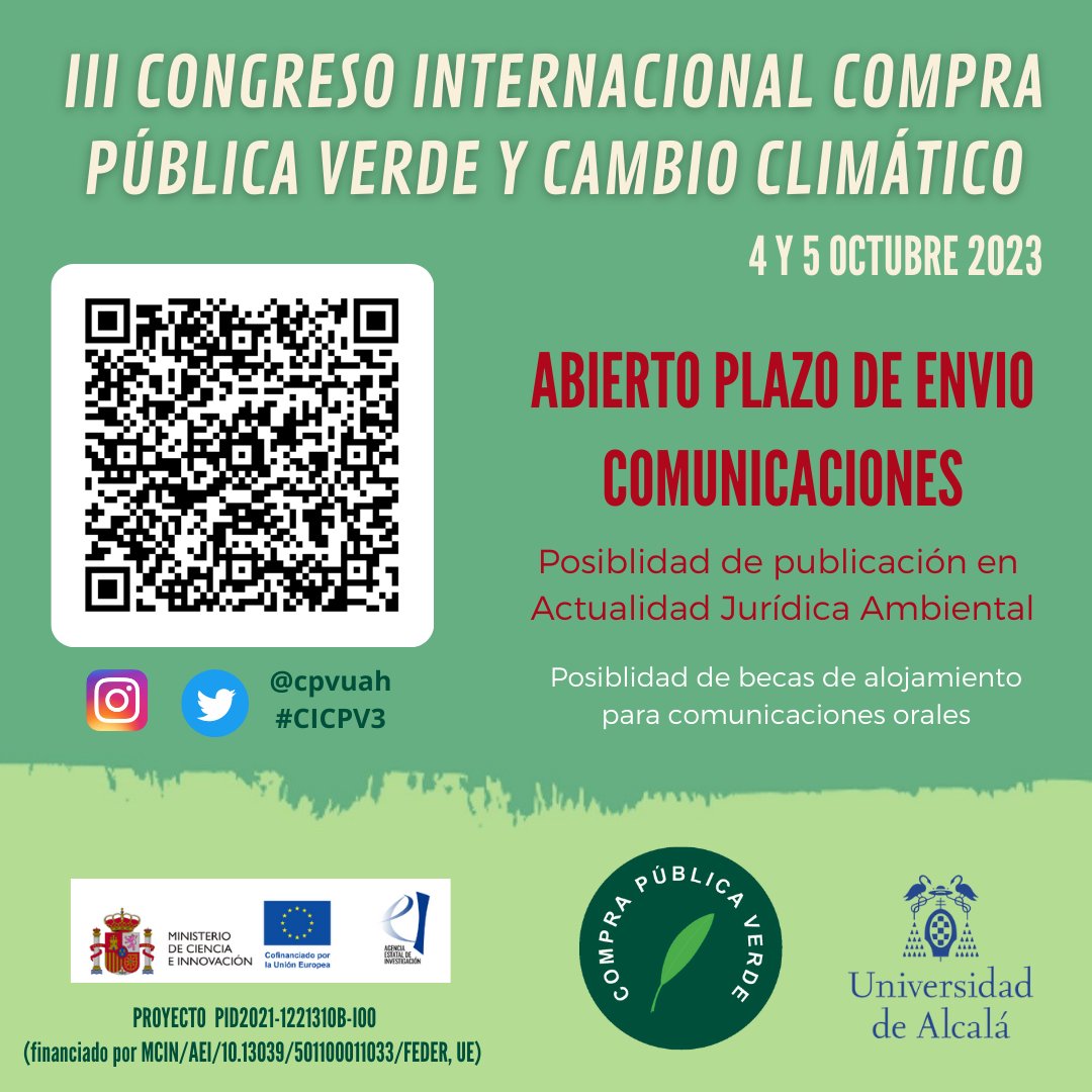 👉El 4 y 5 de octubre tendrá lugar el III Congreso Internacional de Compra Pública Verde y Cambio Climático.
📩Abierto plazo para envio de propuestas de comunicación hasta el 15 de mayo. 
¡No te quedes sin enviar tu propuesta! <a href="/UAHes/">Universidad Alcalá</a>
ℹ️ Más información: canva.com/design/DAEr-Uo…