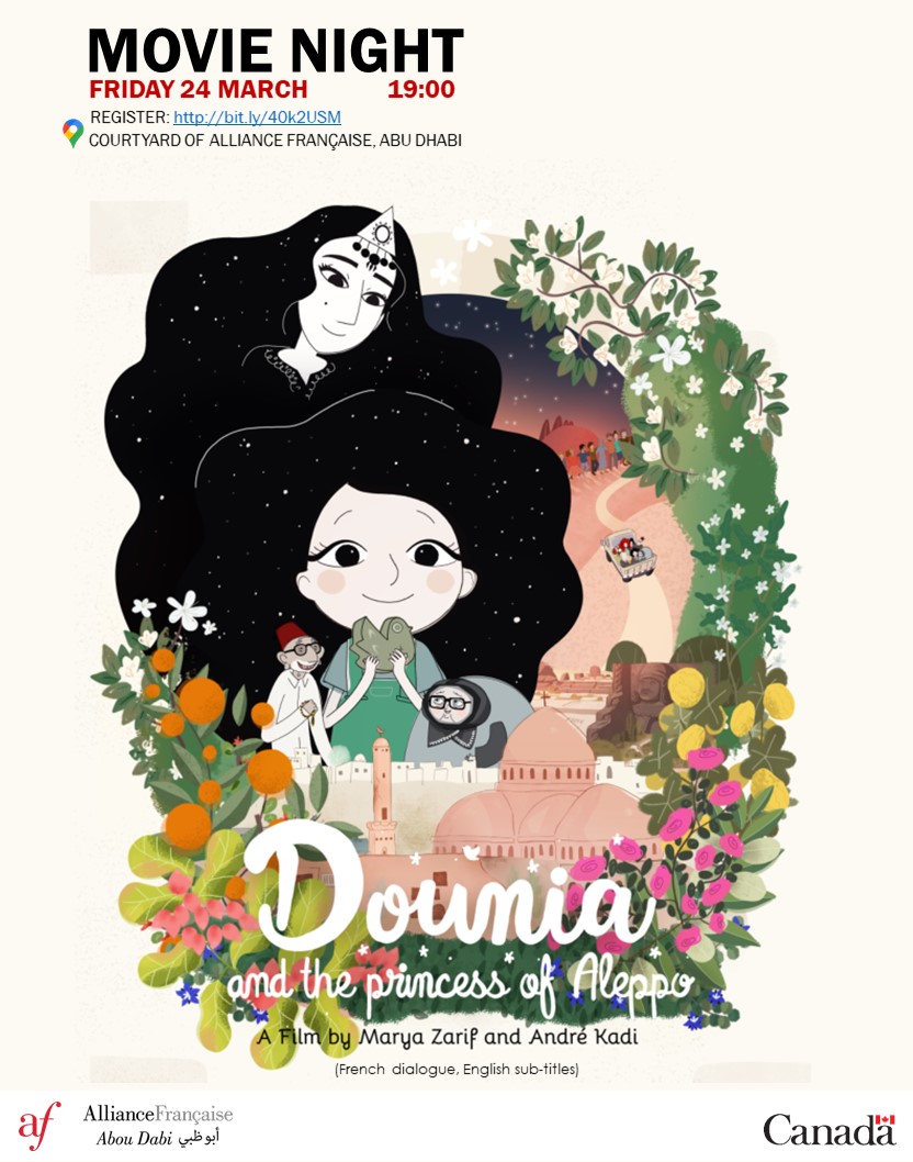 #film 🎬
Join us as we celebrate #Francophonie month at @AFAbuDhabi 
We’re excited to be screening Dounia and the Princess of Aleppo 
📅 24.03, 19:00 👉 bit.ly/40k2USM

#CanadaCulture #events #abudhabievents #frenchlanguage