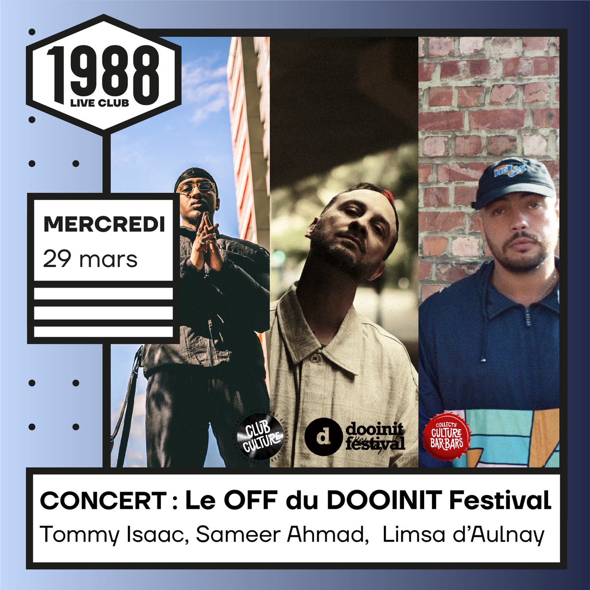J-7 ! Prenez vos places pour ce premier OFF de @dooinitfestival ! @limsa_daulnay @AhmadeusSameer @TommyIsaacOff @bcbcrecords shotgun.live/fr/events/conc…