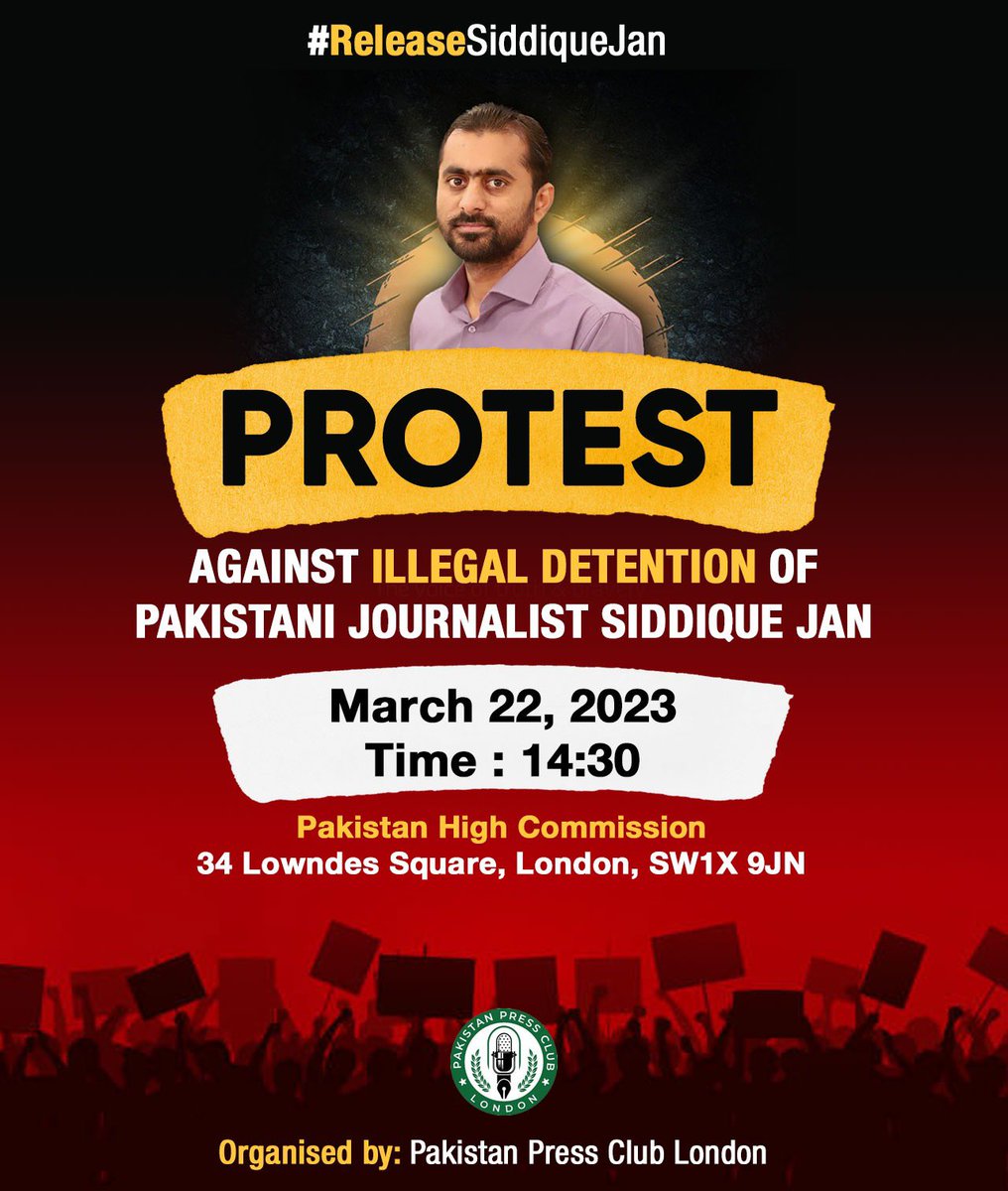 AbsolutelyNotUK's tweet photo. Requesting Overseas Pakistanis to attend the protest today against Illegal detention of Pakistani Journalist Siddique Jan 
🗓 22-03-23 Today 
⏰ 14:30
یہ اپنی مرضی سے سوچتا ہے اسے اُٹھا لو 
"اُٹھانے والوں " سے کچھ جدا ہے اِسے اُٹھا لو 
#ReleaseSiddiqueJan https://t.co/CHyvFtEzHs