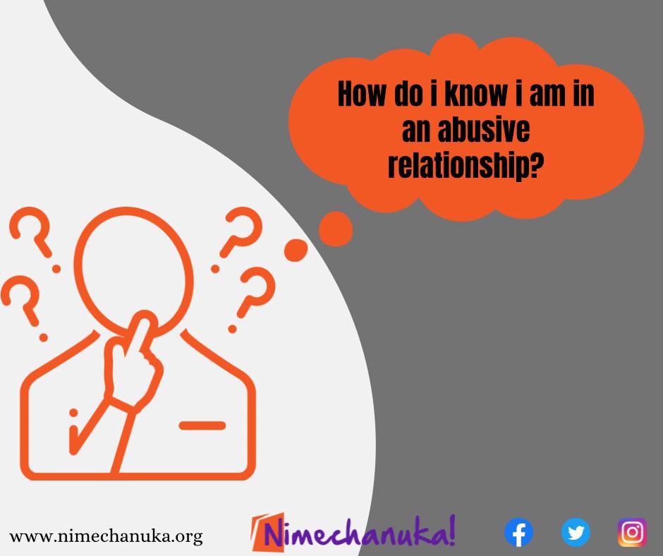 How do I know that I am in an abusive relationship?
#endIPV
#nimechanuka