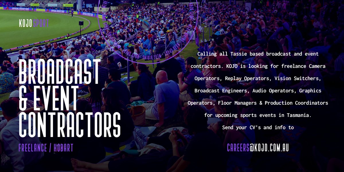 KOJO (@kojoworld) on Twitter photo Calling all Tassie based broadcast and event contractors.
If you are a freelance camera, replay or audio operator, vision switcher, broadcast engineer, floor manager or production coordinator, we'd love to chat.
Send your CV to careers@kojo.com.au
#Careers #SportsPres #KOJOSport Calling all Tassie based broadcast and event contractors.
If you are a freelance camera, replay or audio operator, vision switcher, broadcast engineer, floor manager or production coordinator, we'd love to chat.
Send your CV to careers@kojo.com.au
#Careers #SportsPres #KOJOSport