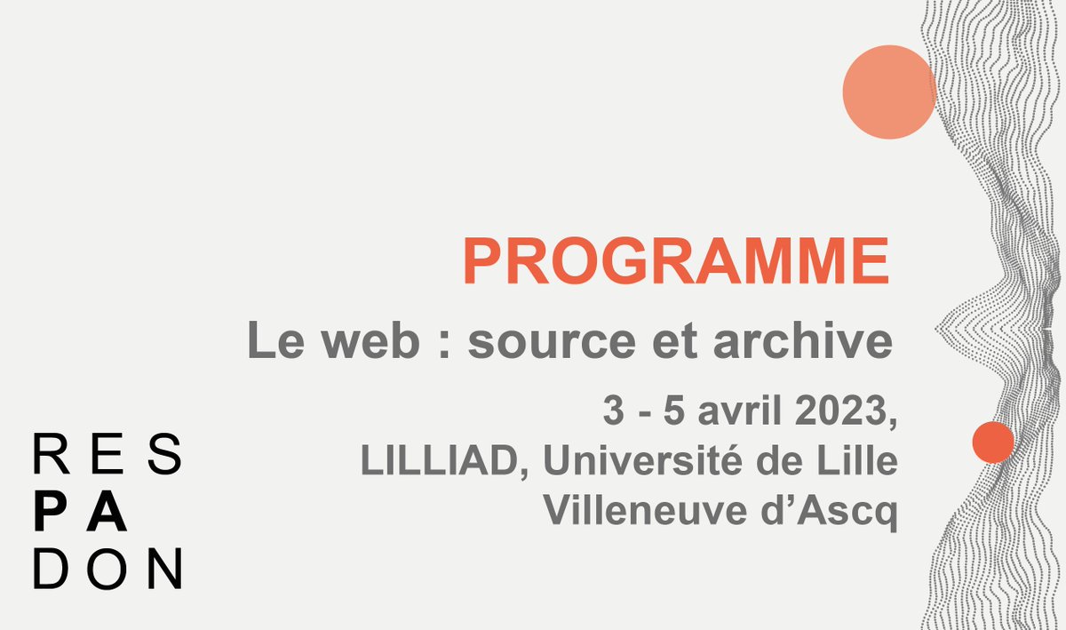 LILLIADlci's tweet photo. 📣 Les 3,4 et 5 avril prochain, #LILLIAD accueille le colloque international @Respadon_Projet intitulé Le #web : source et archive

☑ Le programme est en ligne : https://t.co/NJnQl6PFDf
🎫Pour s'inscrire : https://t.co/Tbl6zNNIJa https://t.co/yaNW3wy3Do