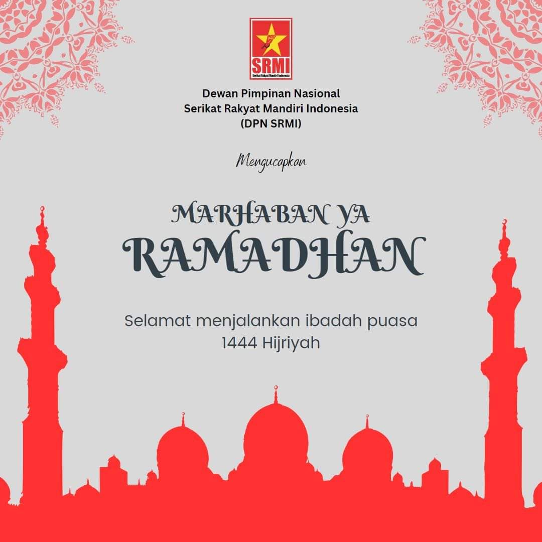 Segenap pengurus DPN SRMI  mengucapkan: 
"Selamat menjalankan ibadah puasa Ramadhan 1444 H" kepada seluruh saudara muslim dimanapun berada.

Sambut Ramadhan dengan gembira!

Wahida Baharuddin Upa 
Ketua Umum

Hermawan 
Sekretaris Jenderal 
<a href="/upa_wahida/">Wahida Baharuddin Upa</a> 
<a href="/HermaOne33/">H' Mawan</a>