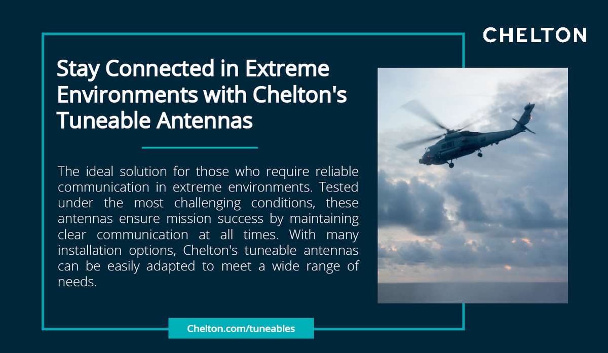 🚁✈️ Stay connected in the toughest conditions with our #TuneableAntennas. Designed for mission-critical communications, our #antennas deliver reliability in extreme temperatures, high-altitude environments or harsh weather conditions. 💻 Learn more: chelton.com/our-capabiliti…