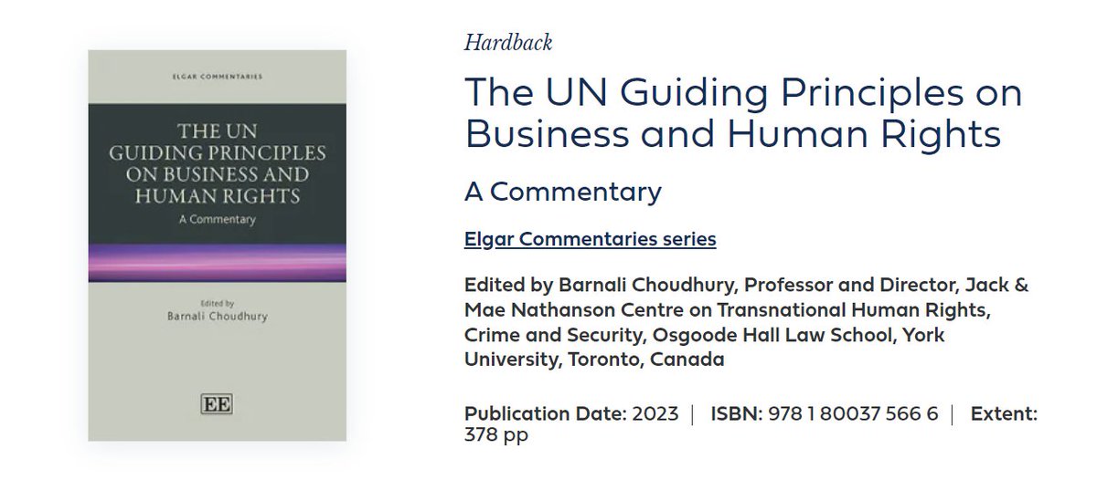 Excited to announce the publication of 'The UN Guiding Principles on Business and Human Rights -
A Commentary' by @ElgarPublishing. It includes a forward by @ProfSuryaDeva and chapters by @InclusiveLaw, @claire_ob1, @anil_yv,  @rachelechambers, @BackerLarry, @HumbertoCantuR